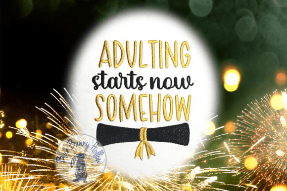 Adulting Starts Now, Somehow: A Perfect Grad Gift