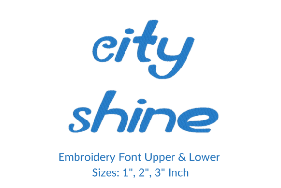 City Shine Font for Premium Sweatshirt Embroidery