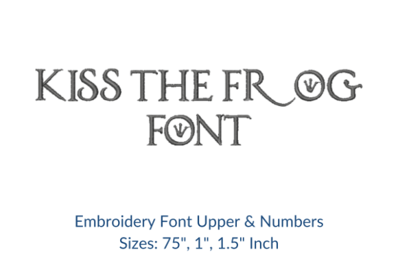 Kiss the Frog Font: A Versatile Embroidery Design