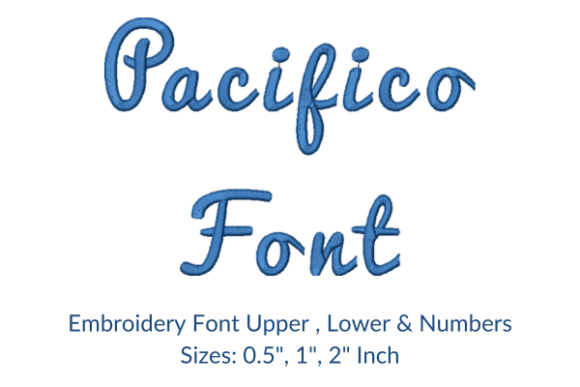 Pacifico Font Embroidery Design: A Seasonal Delight